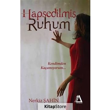 Hapsedilmiş Ruhum - Nerkiz Şahin
