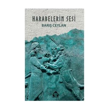 Harabelerin Sesi - Barış Ceylan