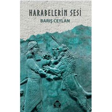 Harabelerin Sesi - Barış Ceylan
