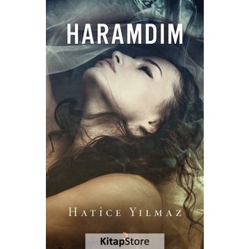 Haramdım - Hatice Yılmaz