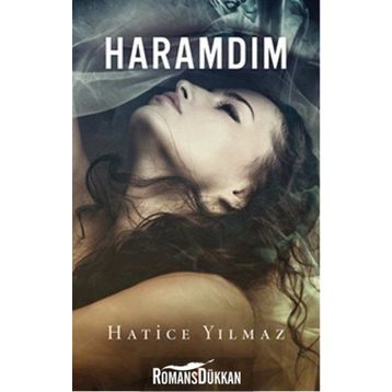 Haramdım - Hatice Yılmaz