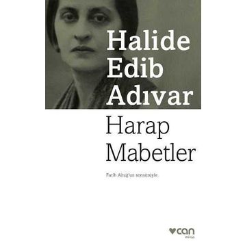Harap Mabetler - Halide Edib Adıvar