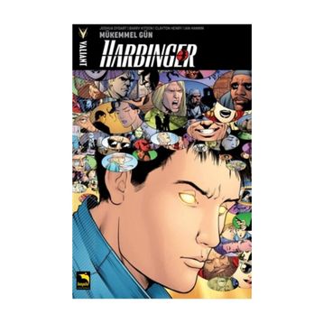 Harbinger 4. Cilt - Mükemmel Gün - Joshua Dysart