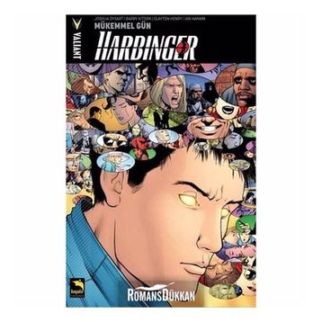 Harbinger 4. Cilt - Mükemmel Gün - Joshua Dysart