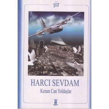 HARCI SEVDAM - KENAN CAN YOLDAŞLAR