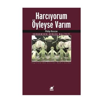 Harcıyorum Öyleyse Varım - Philip Roscoe