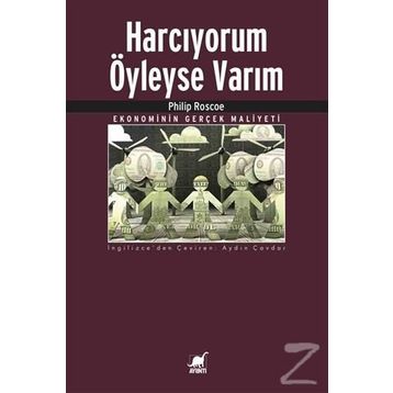 Harcıyorum Öyleyse Varım - Philip Roscoe