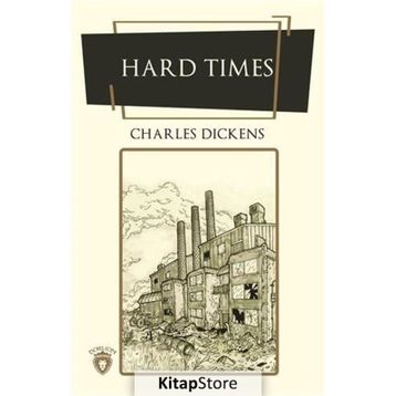 Hard Times - Charles Dickens