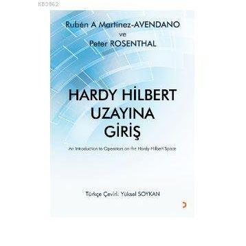 Hardy Hilbert Uzayına Giriş - Ruben A. Martinez Avendano