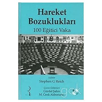 HAREKET BOZUKLUKLARI 100 EĞİTİCİ VAKA (+DVD) - STEPHEN G. REICH