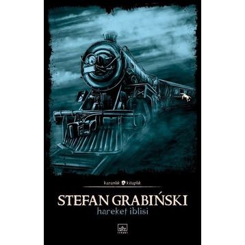HAREKET İBLİSİ - STEFAN GRABINSKI