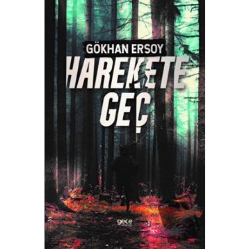 Harekete Geç - Gökhan Ersoy