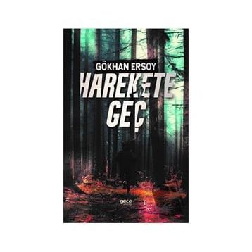 Harekete Geç - Gökhan Ersoy