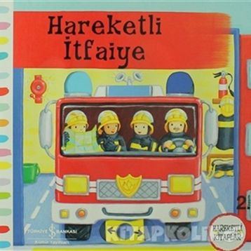 Hareketli İtfaiye - Rebecca Finn