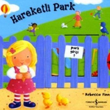 HAREKETLI PARK - REBECCA FINN