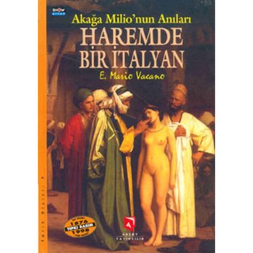 Haremde Bir İtalyan - Emile Mario Vacano
