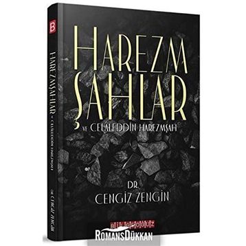 Harezmşahlar ve Celaleddin Harezmşah Cengiz Zengin