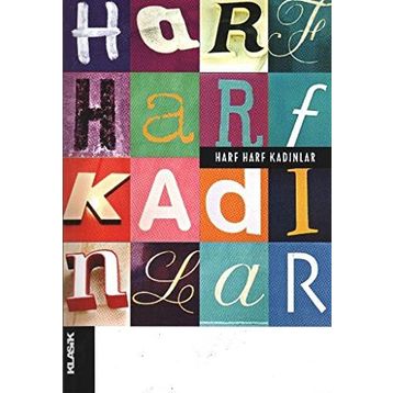 Harf Harf Kadınlar - Nazife Şişman