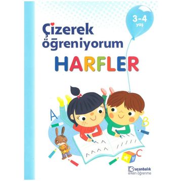 Harfler - Çizerek Öğreniyorum 3 - 4 Yaş - Kolektif