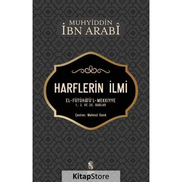 Harflerin İlmi - Muhyiddin İbn Arabi
