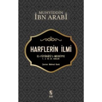 Harflerin İlmi - Muhyiddin İbn Arabi