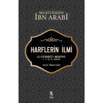 Harflerin İlmi - Muhyiddin İbn Arabi