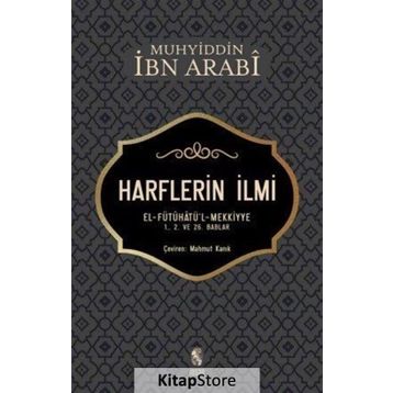 Harflerin İlmi - Muhyiddin İbn Arabi