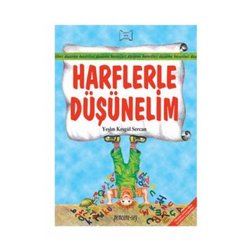 HARFLERLE DÜŞÜNELİM - YEŞİM KESGÜL SERCAN