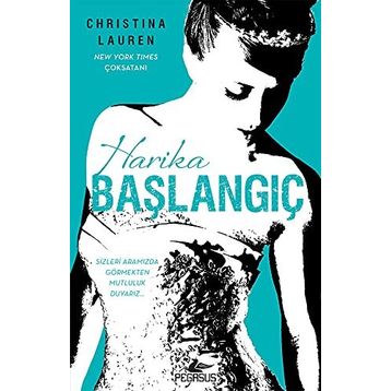 Harika Başlangıç - Christina Lauren