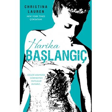 Harika Başlangıç - Christina Lauren