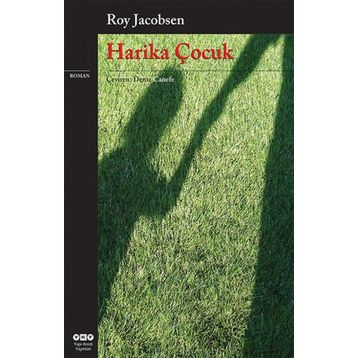 HARIKA ÇOCUK - ROY JACOBSEN