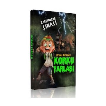Harika Çocuk Yayınları Demet Türkmen Karşınızda Şinasi Korku Tarlası
