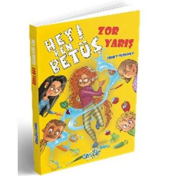 Harika Çocuk Yayınları PYD20220026 Demet Türkmen Hey Ben Betüş-Zor Yarış
