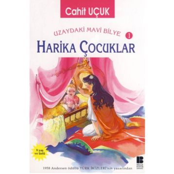 Harika Çocuklar - Cahit Uçuk