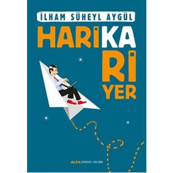 Harika Kariyer - İlham Süheyl Aygül