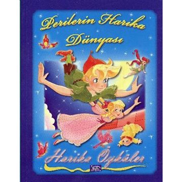 HARIKA ÖYKÜLER : PERILERIN HARIKA DÜNYASI - GENEL