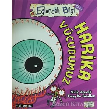 HARIKA VÜCUDUMUZ - NICK ARNOLD