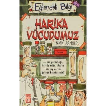 HARIKA VÜCUDUMUZ - NICK ARNOLD