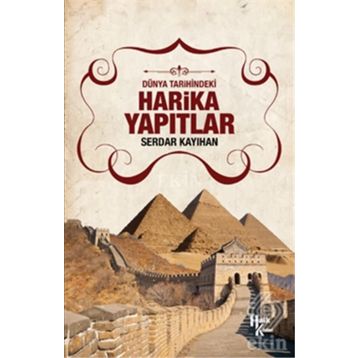 Harika Yapıtlar - Serdar Kayıhan