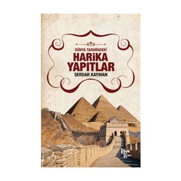 Harika Yapıtlar - Serdar Kayıhan