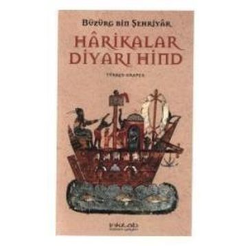 HARIKALAR DİYARI HIND - BÜZÜRG BIN ŞEHRİYAR