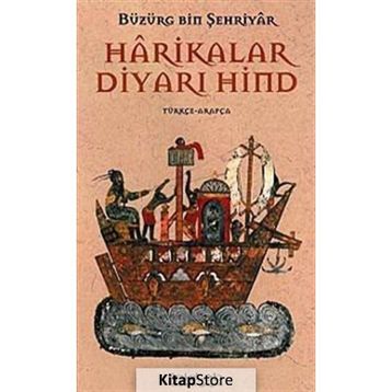 HARIKALAR DİYARI HIND - BÜZÜRG BIN ŞEHRİYAR