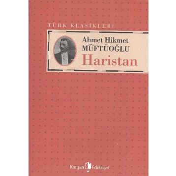 HARISTAN - AHMET HIKMET MÜFTÜOĞLU