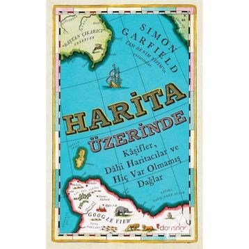 Harita Üzerinde - Simon Garfield
