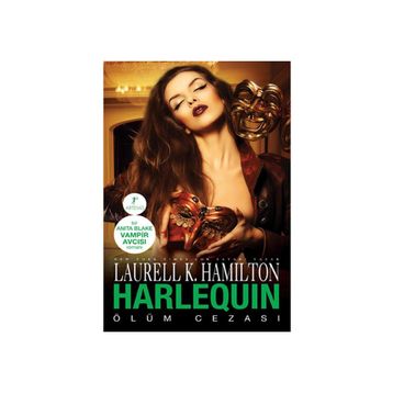 HARLEQUIN ÖLÜM CEZASI - LAURELL K. HAMILTON