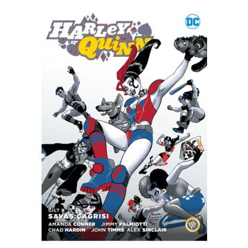 Harley Quinn Cilt 4 Savaş Çağrısı - Amanda Conner
