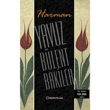 HARMAN - YAVUZ BÜLENT BAKILER