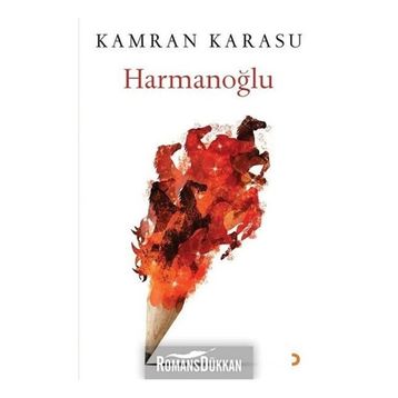 Harmanoğlu - Kamran Karasu