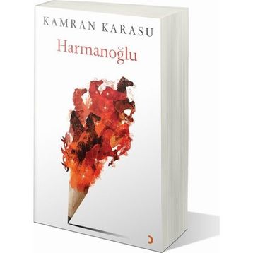 Harmanoğlu - Kamran Karasu