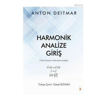 Harmonik Analize Giriş - Anton Deitmar